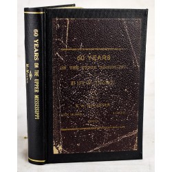 60 Years on the Upper Mississippi. My Life and Experiences